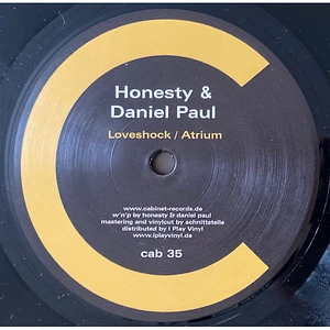 Honesty & Daniel Paul - Loveshock / Atrium