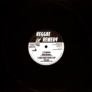 Mike Brooks, Fay Pee / Sahra Indio, Rr Riddim - Fugitive, Que Nous Reste-T-Il? / Reggae Remedy, Dub