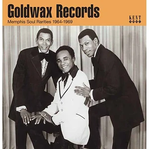 V.A. - Goldwax Records - Memphis Soul Rarities 1964-1969