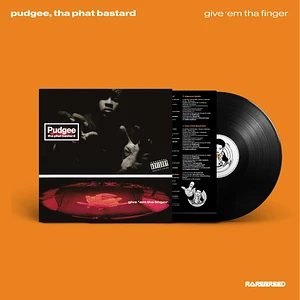 Pudgee Tha Phat Bastard - Give Em The Finger