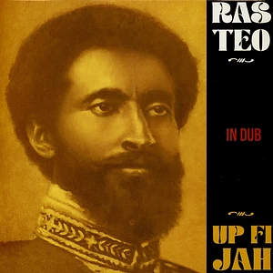 Ras Teo - Up Fi Jah In Dub