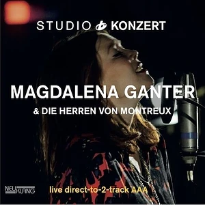 Magdalena Ganter & Die Herren Von Montreux - Studio Konzert