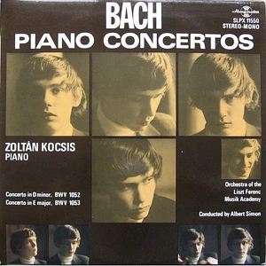 Johann Sebastian Bach – Zoltán Kocsis, Liszt Ferenc Chamber Orchestra, Albert Simon - Piano Concertos