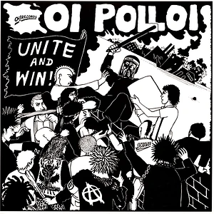 Oi Polloi - Unite And Win!