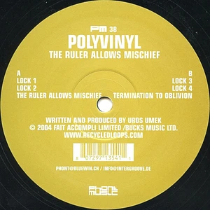 Polyvinyl - The Ruler Allows Mischief