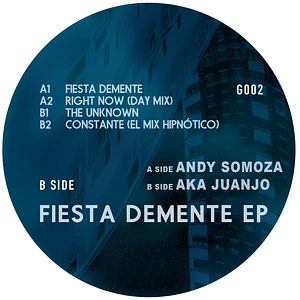 Andy Somoza & Aka Juanjo - Fiesta Demente EP