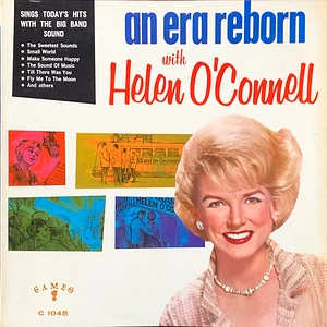 Helen O'Connell - An Era Reborn With Helen O'connell