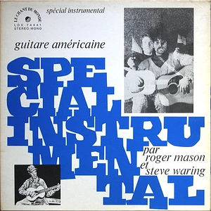 Steve Waring / Roger Mason - Guitare Américaine