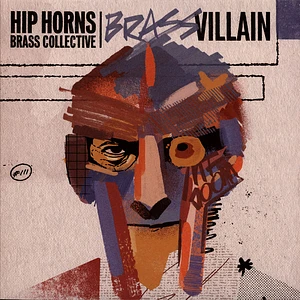 Hip Horns Brass Collective - Brassvillain