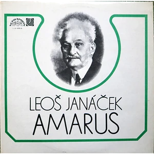 Leoš Janáček / Josef Suk - Amarus / Pod Jabloní