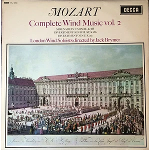 Wolfgang Amadeus Mozart, London Wind Soloists Directed By Jack Brymer - Complete Wind Music Vol. 2