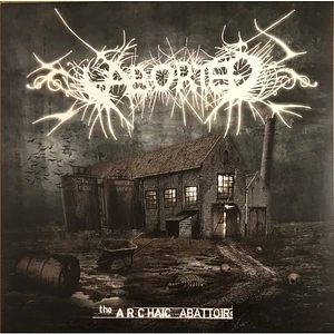 Aborted - The Archaic Abattoir