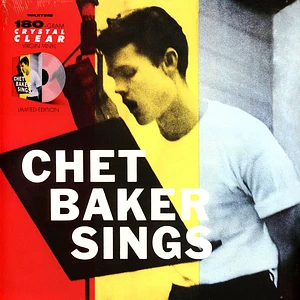 Chet Baker - Chet Baker Sings Crystal Clear Vinyl Edition