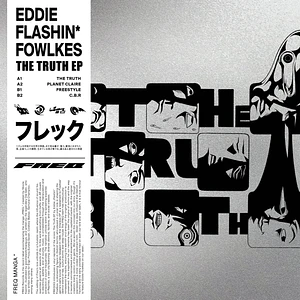 Eddie ''Flashin'' Fowlkes - The Truth EP