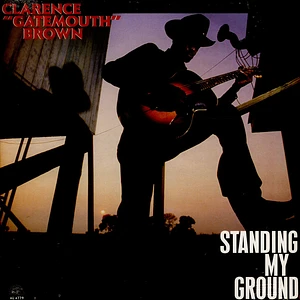 Clarence Gatemouth Brown - Standing My Ground