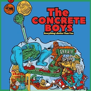 The Concrete Boys - Everything's Better Than You