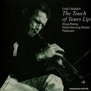 Chet Baker - Touch Of Your Lips