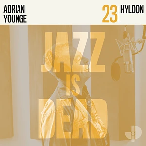 Adrian Younge & Hyldon - Jazz Is Dead 23: Hyldon Yellow Vinyl Edition