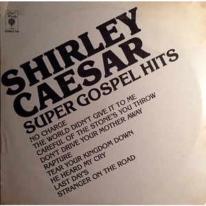 Shirley Caesar - Super Gospel Hits