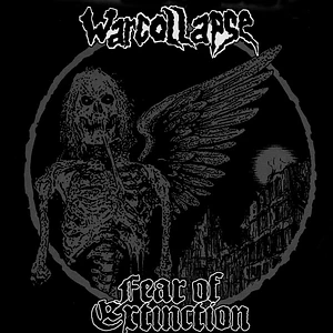 Warcollapse / Fear Of Extinction - Warcollapse / Fear Of Extinction Split 7 Inch EP