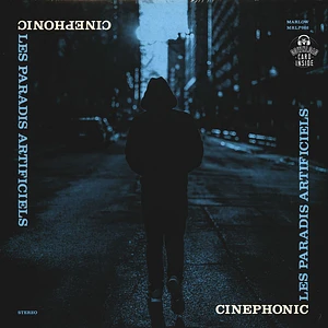 Cinephonic - Les Paradis Artificiels