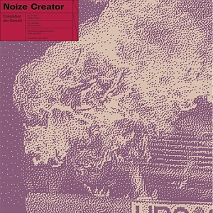 Noize Creator - Eskalation Der Gewalt