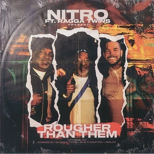 Nitro Feat. The Ragga Twins - Rougher Than Them EP