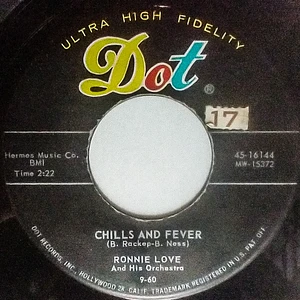 Ronnie Love And His Orchestra - Chills And Fever / No Use Pledging My Love