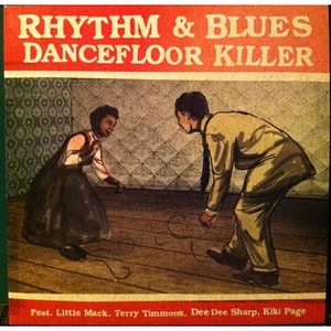 V.A. - Rhythm & Blues Dancefloor Killer