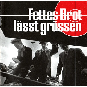 Fettes Brot - Fettes Brot Lässt Grüssen