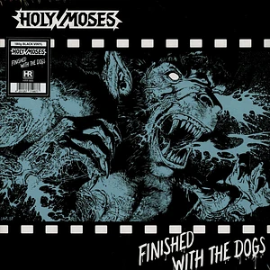 Holy Moses - Finished With The Dogs Black Vinyl Edition