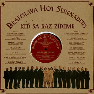 Bratislava Hot Serenaders - Ked Sa Raz Zideme