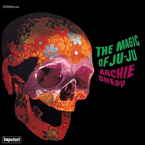 Archie Shepp - The Magic Of Ju-Ju Verve By Request