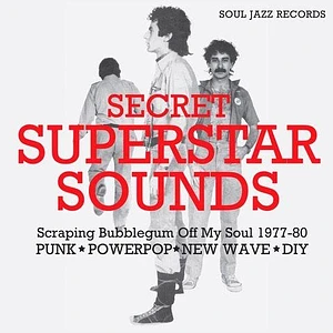 Soul Jazz Records presents - Secret Superstar Sounds (1977-1980)