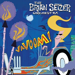 Brian Setzer - Vavoom