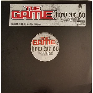 The Game Feat. 50 Cent - How We Do