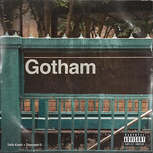 Gotham (Talib Kweli & Diamond D) - Gotham