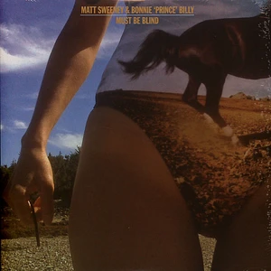 Bonnie 'Prince' Billy & Matt Sweeney - I Must Be Blind Life In Muscle