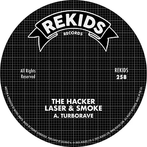 The Hacker - Laser & Smoke