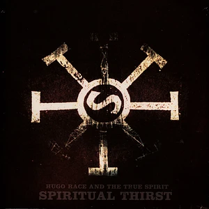 Hugo & The True Spirit Race - Spiritual Thirst