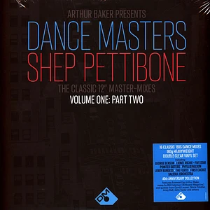 V.A. - Arthur Baker Presents Dance Masters The Shep Pettibone Mastermixes Volume One Part 2 Clear Vinyl Edition