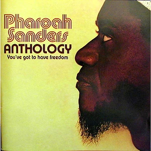 Pharoah Sanders - Anthology