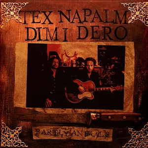 Tex Napalm & Dimi Dero - Partly Animals