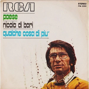 Nicola Di Bari - Paese / Qualche Cosa Di Più