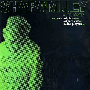 Sharam Jey - 4 Da Loverz (Vol. 2)