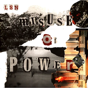 LSN - Misuse Of Power