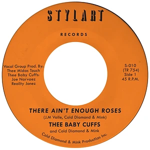 Thee Baby Cuffs & Cold Diamond & Mink - There Ain't Enough Roses Transparent Orange Vinyl Edition