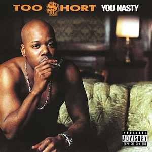 Too Short - You Nasty