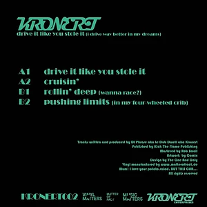 Kronert - Drive It Like You Stole It Black Vinyl Edition