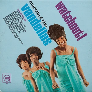 Martha Reeves & The Vandellas - Watchout!